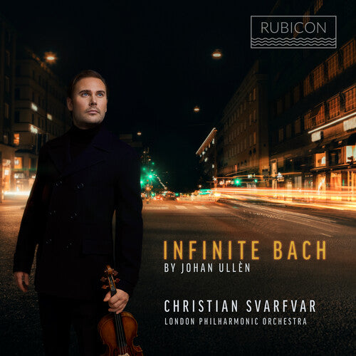 Svarfvar, Christian: Infinite Bach - by Johan Ulle?n