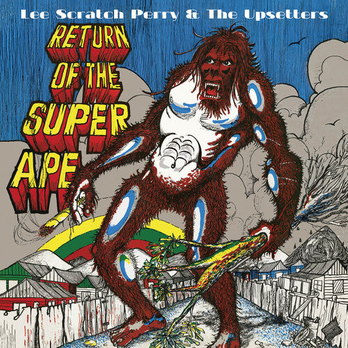 Perry, Lee Scratch & the Upsetters: Return Of The Super Ape