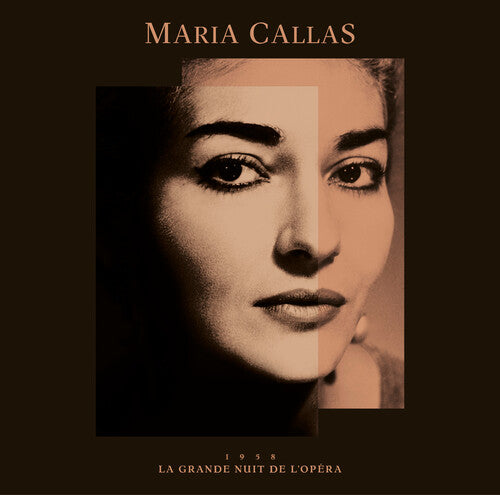 Callas, Maria: La Grande Nuit De L'Opera