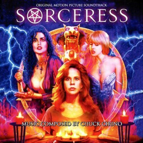 Cirino, Chuck: Sorceress (Original Motion Picture Soundtrack)