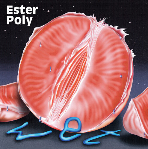 Ester Poly: Wet