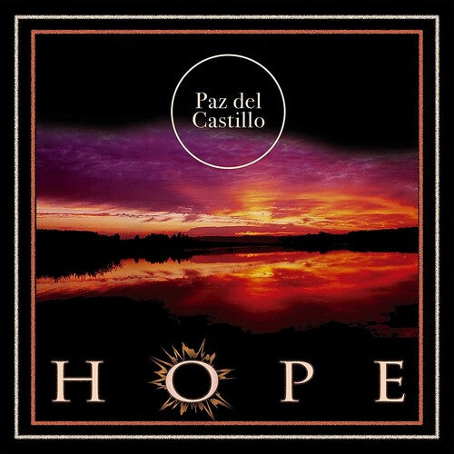 Del Castillo, Paz: Hope