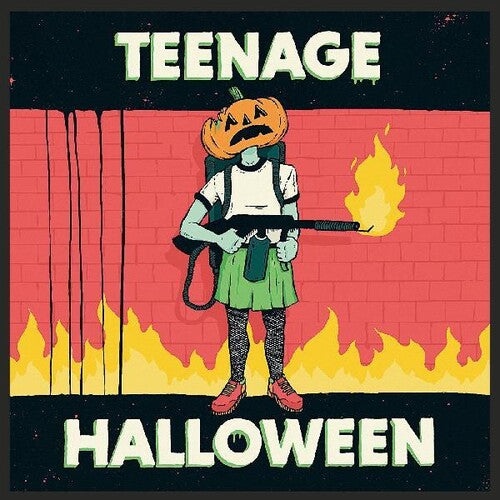 Teenage Halloween: Teenage Halloween