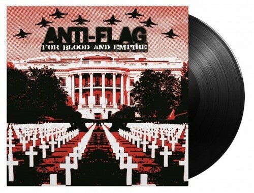 Anti-Flag: For Blood & Empire [180-Gram Black Vinyl]