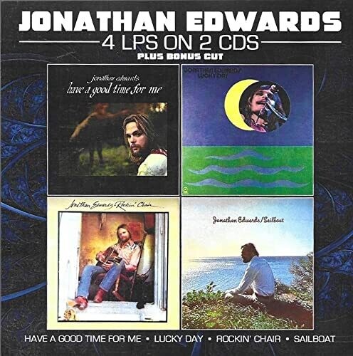 Edwards, Jonathan: Have A Good Time For Me / Lucky Day