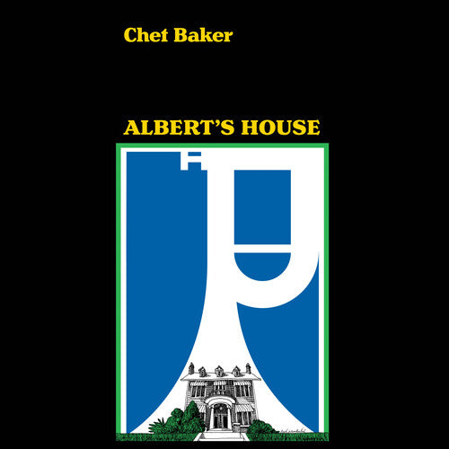 Baker, Chet: Albert's House