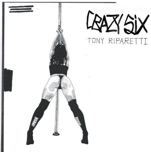 Riparetti, Tony: Crazy Six (Original Soundtrack)