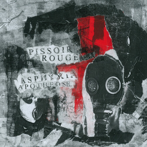 Pissoir Rouge: Asphyxia Apotheose