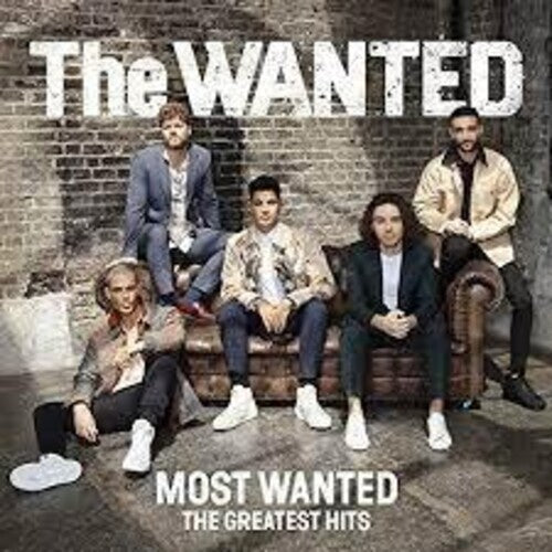 Wanted: Most Wanted: The Greatest Hits [Deluxe Edition]