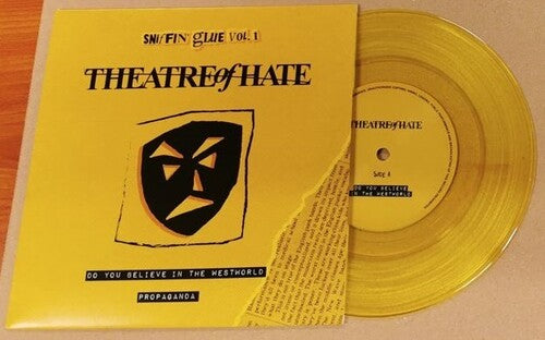 Theatre of Hate: Do You Believe In The West World / Propaganda (Transparent Yellow Vinyl)