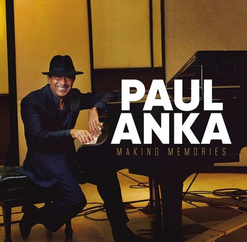 Anka, Paul: Making Memories