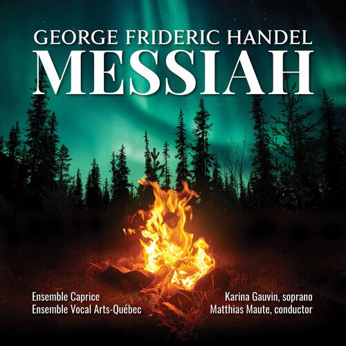 Hamburger / Ensemble Caprice / Gauvin: Messiah