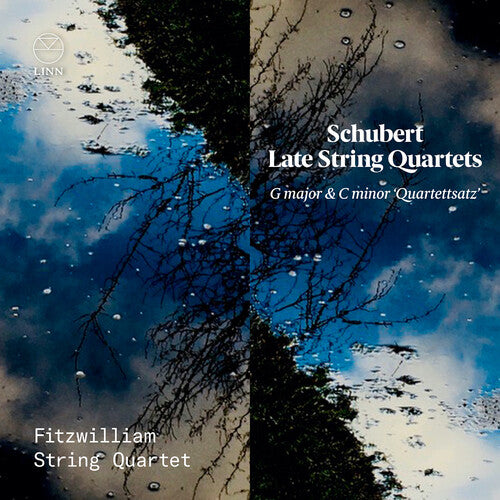 Schubert / Fitzwilliam String Quartet: Late String Quartets