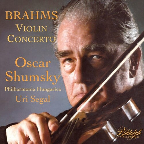 Brahms / Shunmsky / Segal: Violin Concerto