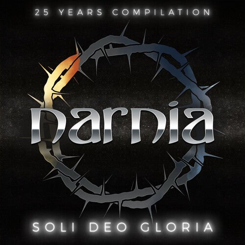 Narnia: Soli Deo Gloria - 25 Years Compilation