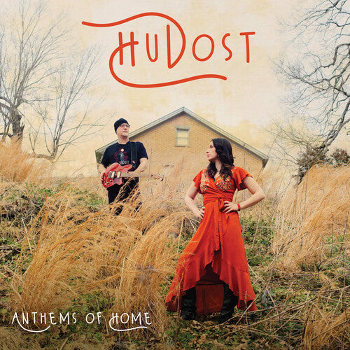 Hudost: Anthems of Home