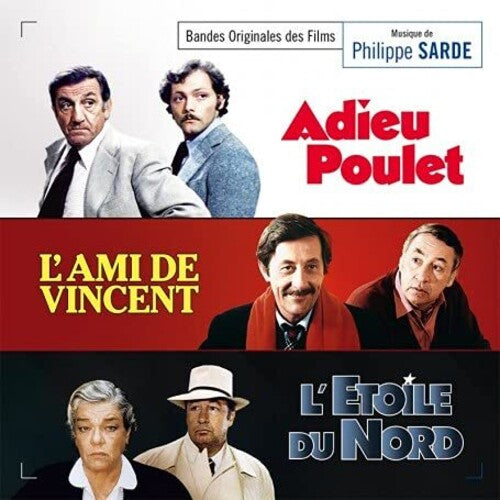 Sarde, Philippe: Adieu Poulet / L'Ami De Vincent / L'Etoile Du Nord (Original Soundtrack)