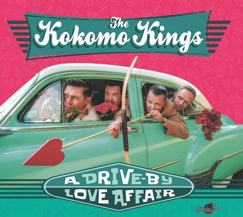 Kokomo Kings: Drive-by Love Affair