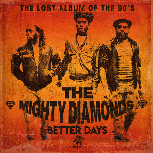 Mighty Diamonds: Better Days