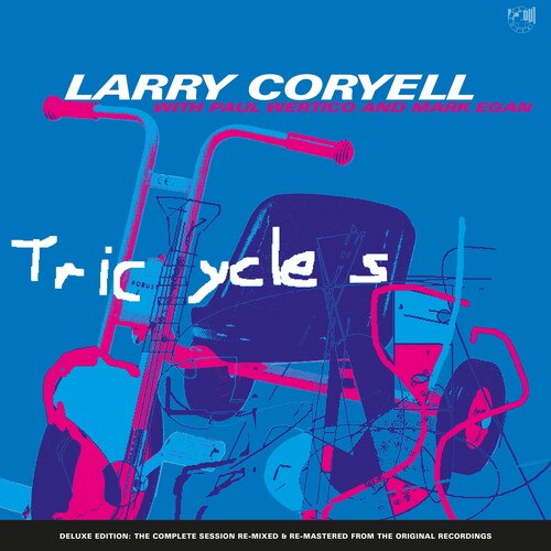 Coryell, Larry / Wertico, Paul / Egan, Mark: Tricycles