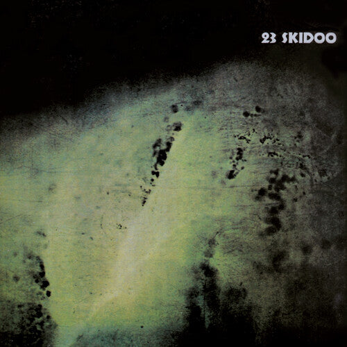 23 Skidoo: The Culling Is Coming