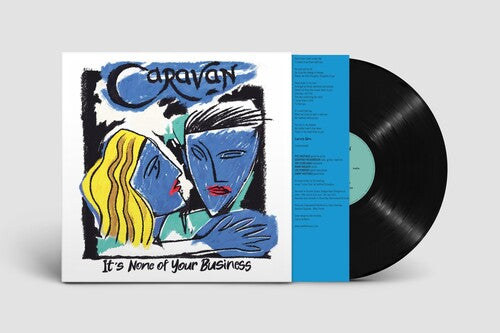 Caravan: It`S None Of Your Business (140gm Vinyl)
