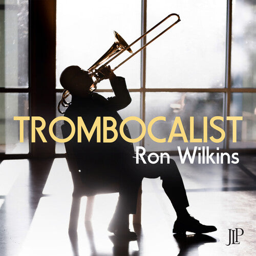 Wilkins, Ron: Trombocalist