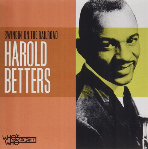 Betters, Harold: Swingin' on the Railroad