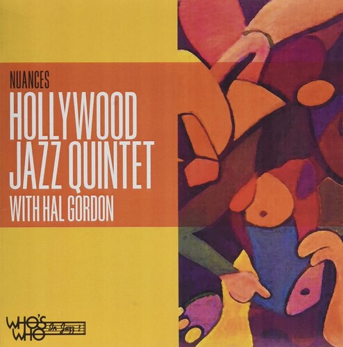 Hollywood Jazz Quintet & Hal Gordon: Nuances