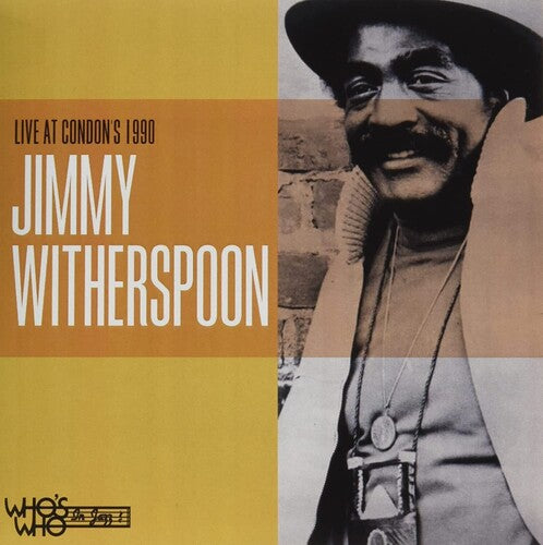 Witherspoon, Jimmy: Live at Condon's 1990