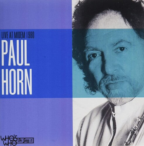 Horn, Paul: Live at Midem 1980 - Riviera Concert