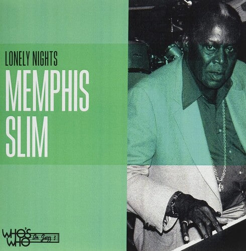 Memphis Slim: Lonely Nights
