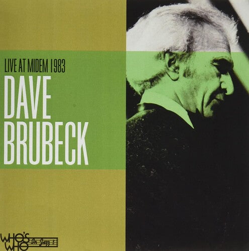 Dave Brubeck Quartet: Live at Midem 1983
