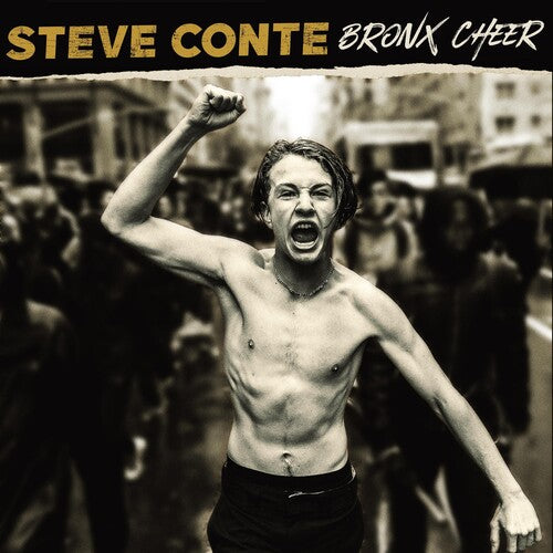 Conte, Steve: Bronx Cheer