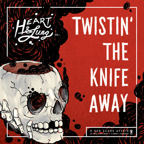 Heart & Lung: Twistin The Knife Away