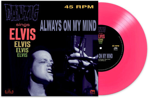 Danzig: Always On My Mind (Pink)
