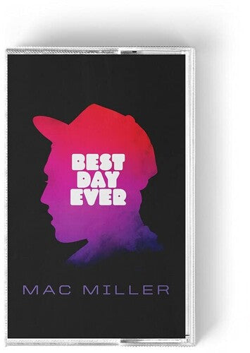 Miller, Mac: Best Day Ever