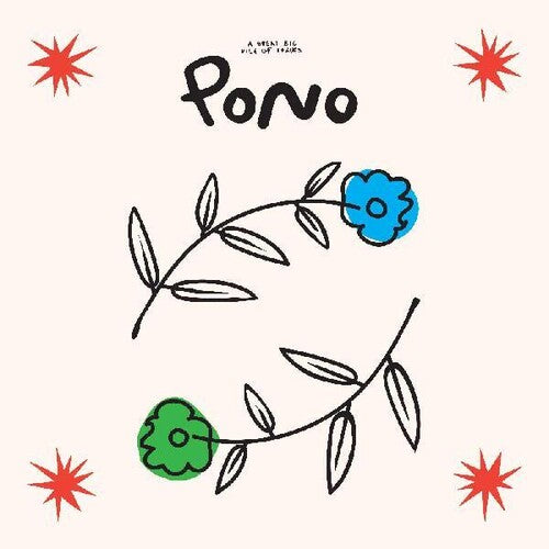 Great Big Pile of Leaves: Pono
