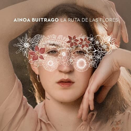 Buitrago, Ainoa: La Ruta De Las Flores