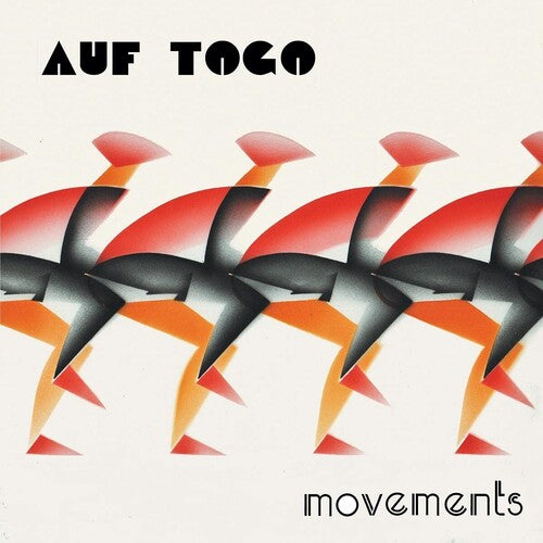 Auf Togo: Movements