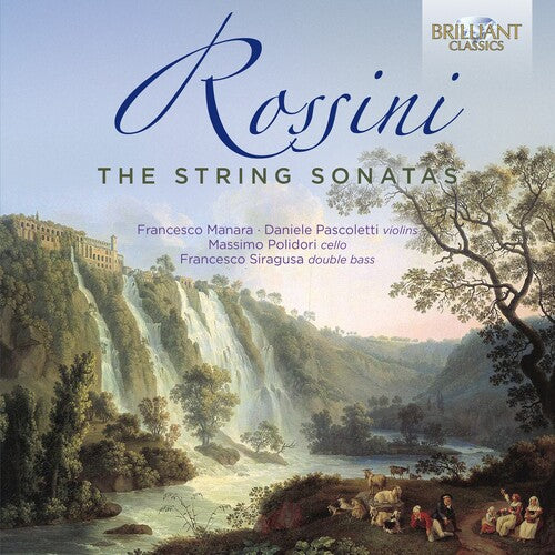 Rossini / Manara / Siragusa: String Sonatas