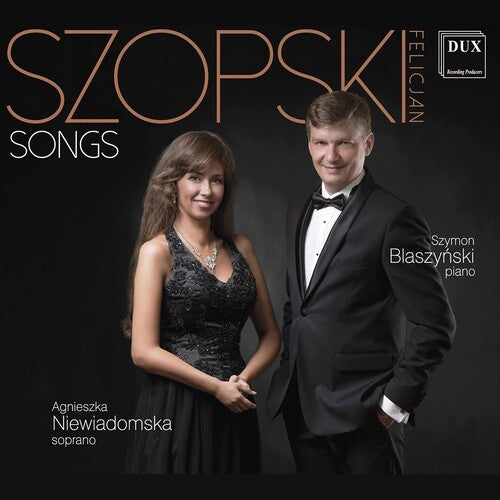 Szopski / Niewiadomska / Blaszynski: Songs