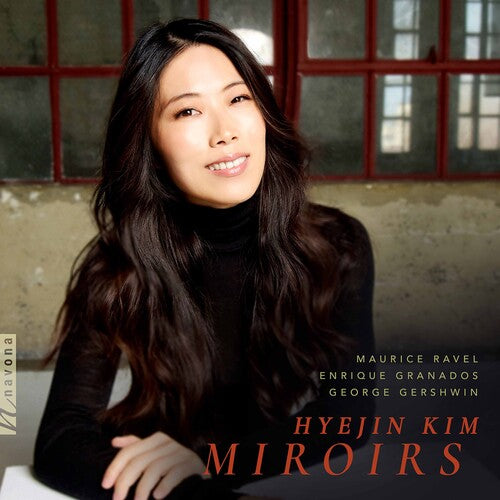 Gershwin / Hyejin: Miroirs