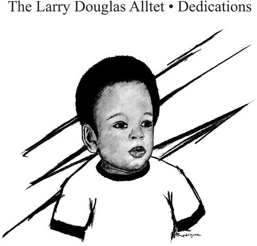 Larry Douglas Alltet: Dedications