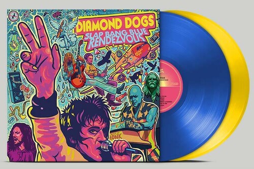 Diamond Dogs: Slap Bang Blue Rendezvous (Blue Yellow Vinyl)