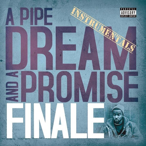 Finale: A Pipe Dream And A Promise