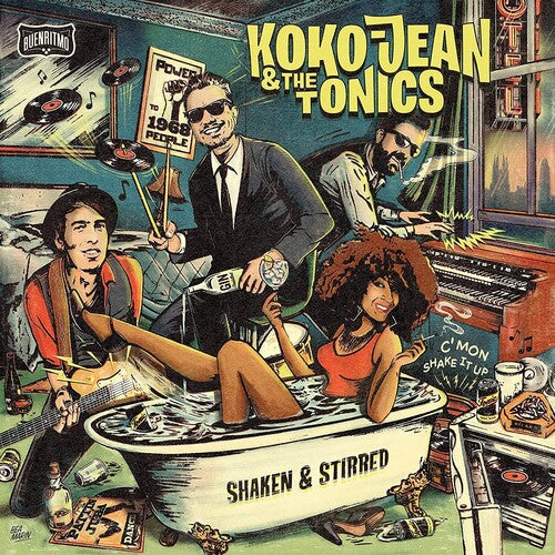 Koko-Jean & the Tonics: Shaken & Stirred