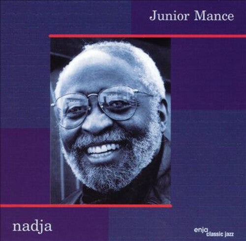 Mance, Junior: Nadja (Remastered)