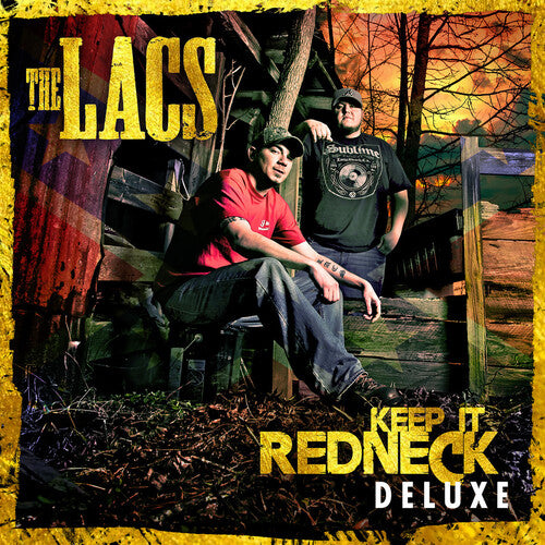 Lacs: Keep It Redneck: Deluxe