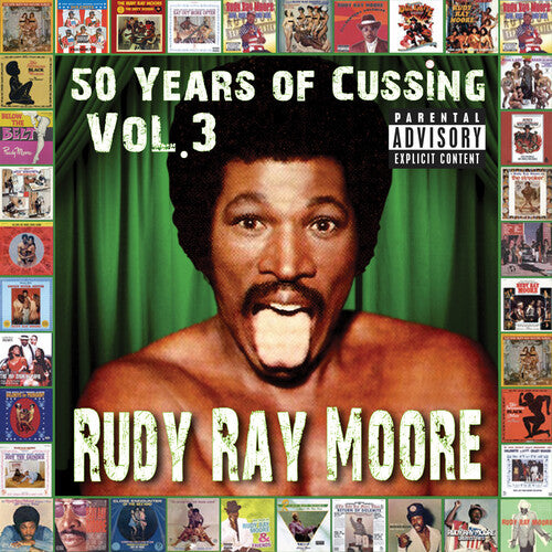 Moore, Rudy Ray: 50 Years Of Cussing, Vol. 3